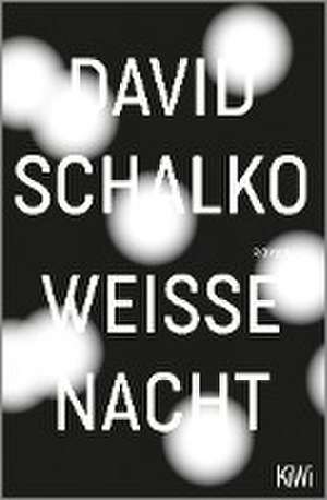 Weiße Nacht de David Schalko