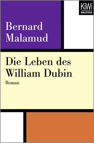 Die Leben des William Dubin de Bernard Malamud
