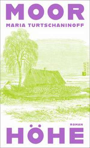 Moorhöhe de Maria Turtschaninoff