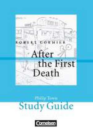 After the First Death. Study Guide de Philip Town