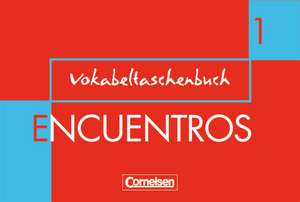 Encuentros 1. Nueva Edicion. Vokabeltaschenbuch de Klaus A. Amann