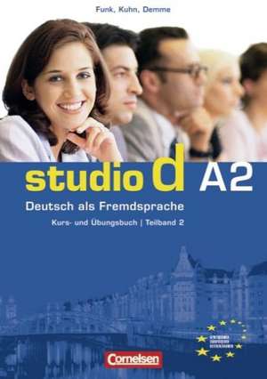 Studio d. Teilband 2 des Gesamtbandes 2. Kurs- und Übungsbuch mit Lerner-CD de Hermann Funk