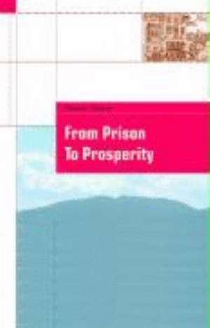 Cornelsen English Library. From Prison to Prosperity de Thomas Scherer