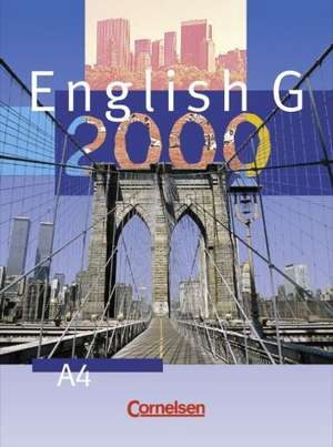 English G 2000. Ausgabe A 4. Schülerbuch de Barbara Derkow-Disselbeck