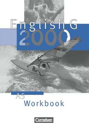 English G 2000. Ausgabe A 5. Workbook de Hellmut Schwarz