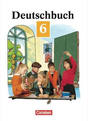 Deutschbuch 6. Neue Rechtschreibung de Heinrich Biermann