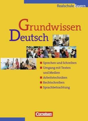 Grundwissen Deutsch. 5. - 10. Schuljahr. Schülerbuch. Neue Rechtschreibung de Ulrich Campe