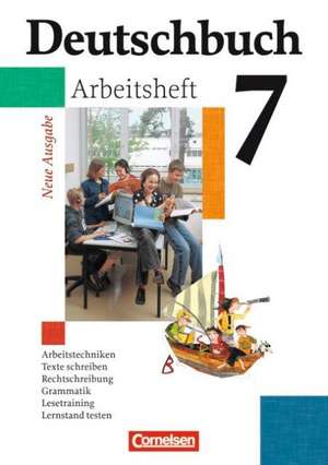 Deutschbuch Gymnasium 7. Schuljahr. Arbeitsheft mit Lösungen. Allgemeine Ausgabe. Neubearbeitung de Jan Diehm