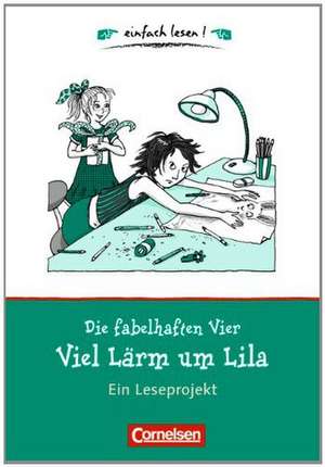 Die fabelhaften Vier. Viel Lärm um Lila