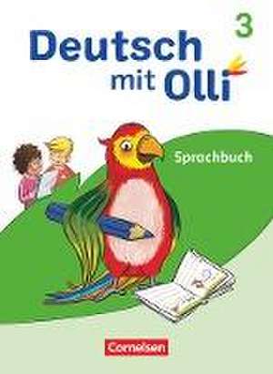 Deutsch mit Olli - Sprache 2-4 - Ausgabe 2021 - 3. Schuljahr de Christine Kröner