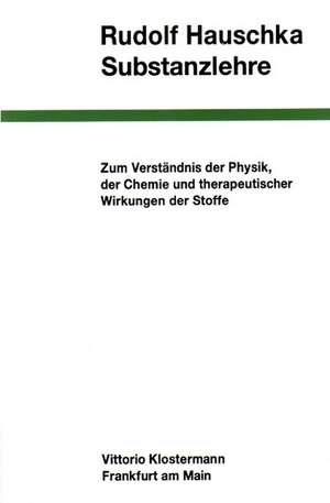 Substanzlehre de Rudolf Hauschka