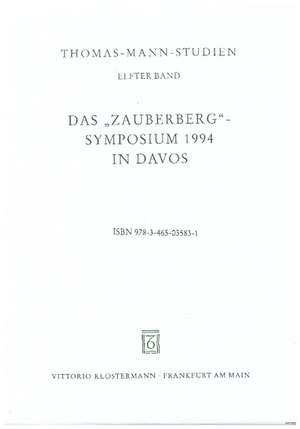 Das Zauberberg-Symposium 1994 in Davos