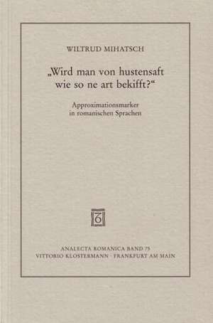 "Wird man von hustensaft wie so ne art bekifft?" de Wiltrud Mihatsch