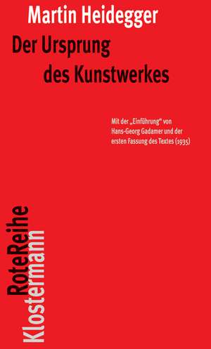 Der Ursprung des Kunstwerkes de Martin Heidegger