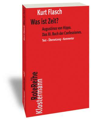 Was ist Zeit? de Kurt Flasch