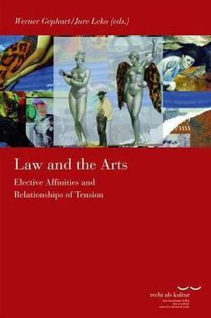 Law and the Arts de Werner Gephart