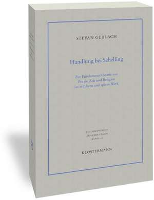 Handlung bei Schelling de Stefan Gerlach
