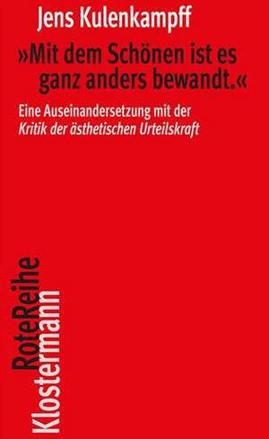 "Mit dem Schönen ist es ganz anders bewandt" de Jens Kulenkampff