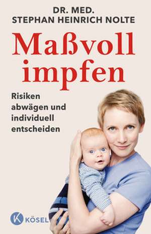 Maßvoll impfen de Stephan Heinrich Nolte
