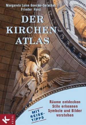 Der Kirchen-Atlas de Margarete Luise Goecke-Seischab