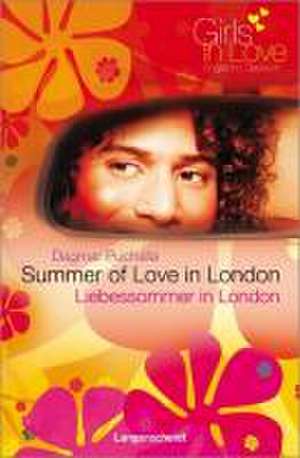 Summer of Love in London - Liebessommer in London de Dagmar Puchalla