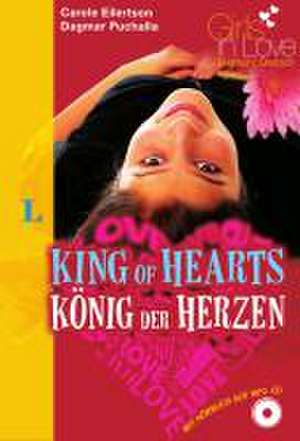 King of Hearts - König der Herzen de Carole Eilertson