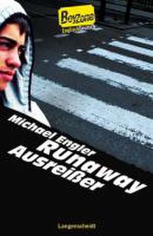 Runaway - Ausreißer de Michael Engler