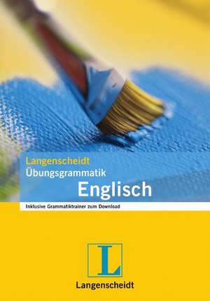 Langenscheidt Übungsgrammatik Englisch de Lutz Walther