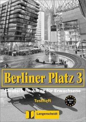 Berliner Platz 3. Testheft mit CD