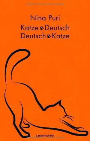 Katze-Deutsch Geschenkbuchausgabe de Nina Puri