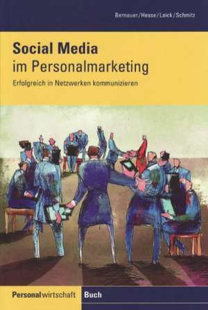 Social Media im Personalmarketing de Dominik Bernauer