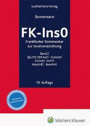 FK-InsO - Kommentar, Band 2 de Alexander Bornemann