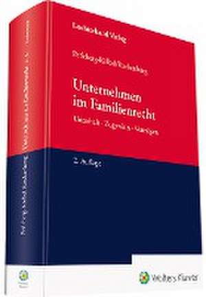 Unternehmen im Familienrecht de Bernd Kuckenburg