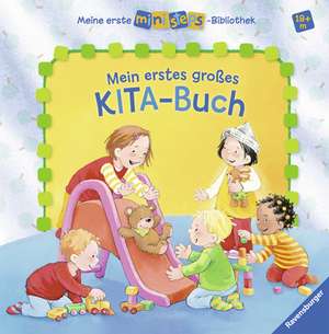 Meine erste ministeps®-Bibliothek: Mein erstes großes KITA-Buch de Hannelore Dierks