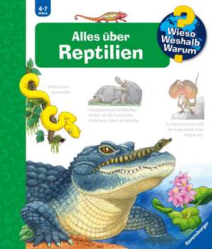 Wieso? Weshalb? Warum?, Band 64: Alles über Reptilien de Patricia Mennen