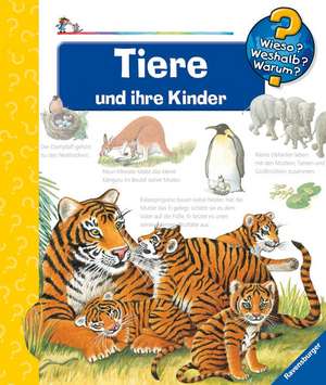 Wieso? Weshalb? Warum?, Band 33: Tiere und ihre Kinder de Doris Rübel