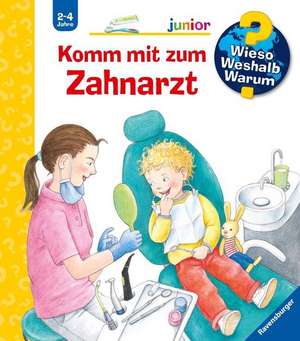 Wieso? Weshalb? Warum? junior, Band 64: Komm mit zum Zahnarzt de Doris Rübel