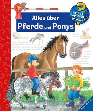 Wieso? Weshalb? Warum?, Band 21: Alles über Pferde und Ponys de Andrea Erne