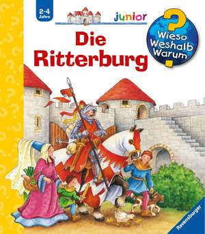 Wieso? Weshalb? Warum? junior, Band 4: Die Ritterburg de Kyrima Trapp