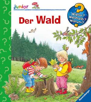 Wieso? Weshalb? Warum? junior, Band 6: Der Wald de Angela Weinhold