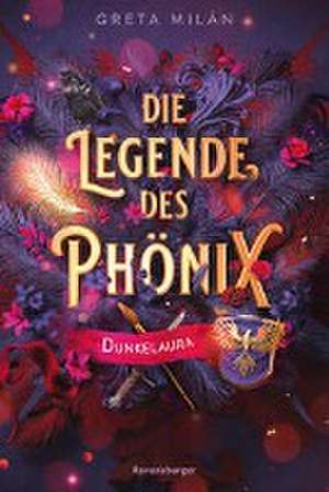 Die Legende des Phönix, Band 1: Dunkelaura de Greta Milán