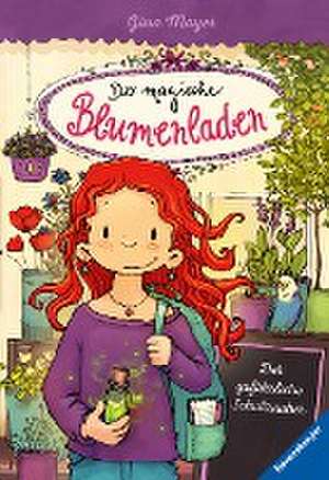 Der magische Blumenladen, Band 9: Der gefährliche Schulzauber de Gina Mayer