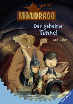 Mondrago 03. Der geheime Tunnel de Ana Galán