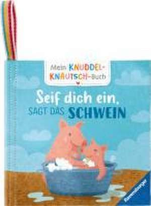 Mein Knuddel-Knautsch-Buch: robust, waschbar und federleicht. Praktisch für zu Hause und unterwegs de Sandra Grimm