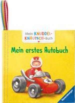 Mein Knuddel-Knautsch-Buch: robust, waschbar und federleicht. Praktisch für zu Hause und unterwegs de Stephan Baumann