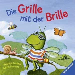 Die Grille mit der Brille de Bernd Penners