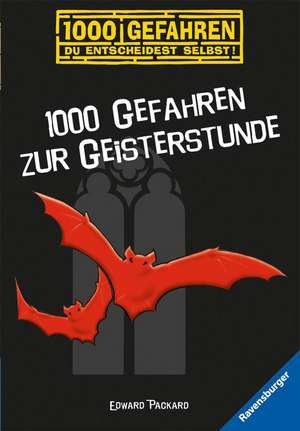 1000 Gefahren zur Geisterstunde de Edward Packard