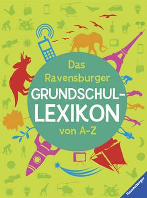 Das Ravensburger Grundschullexikon von A - Z de Peggy Gampfer