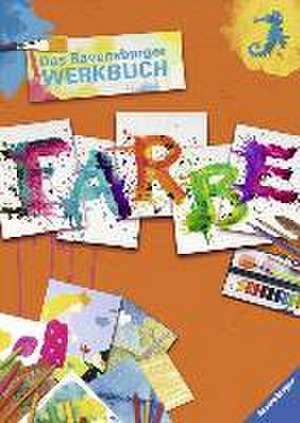 Das Ravensburger Werkbuch Farbe de M. Angels Comella