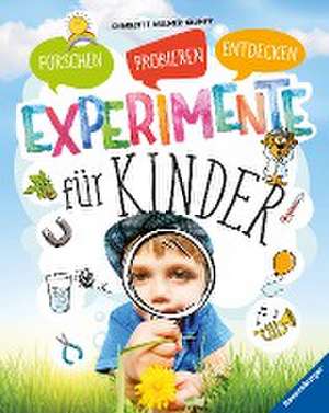 Experimente für Kinder de Charlotte Willmer-Klumpp